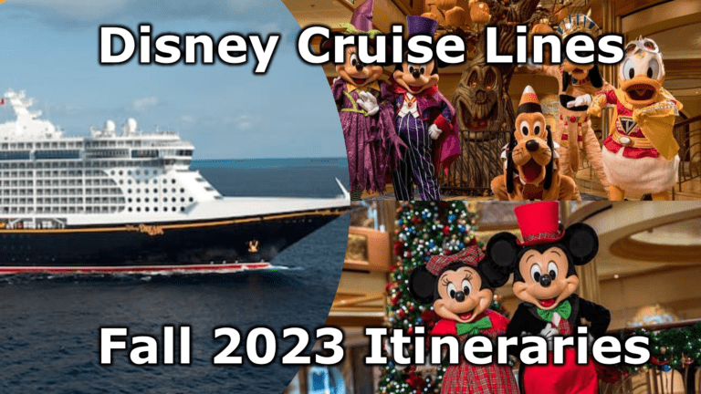Disney Cruise Lines Fall 2023 Itineraries
