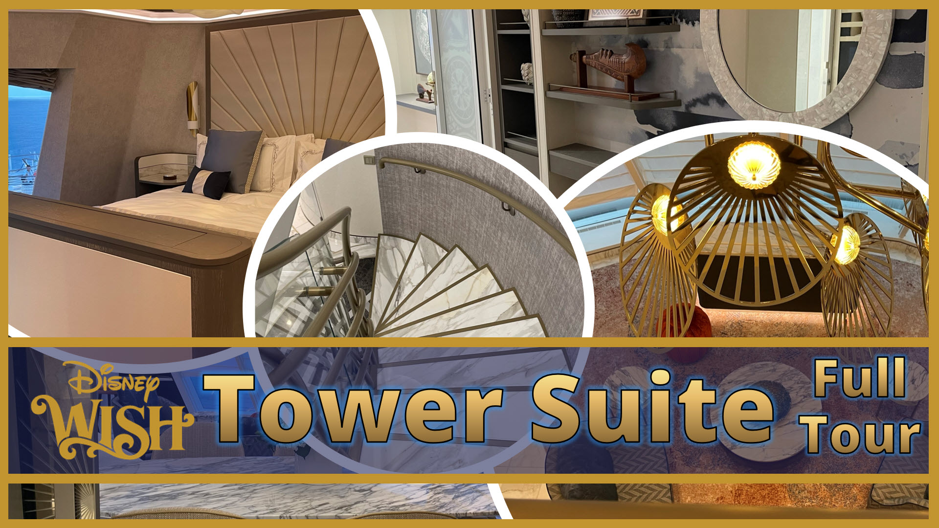 Disney Wish | Tower Suite | Full Tour | Disney Cruise Lines | DCL | Suite in the Sky | First Look