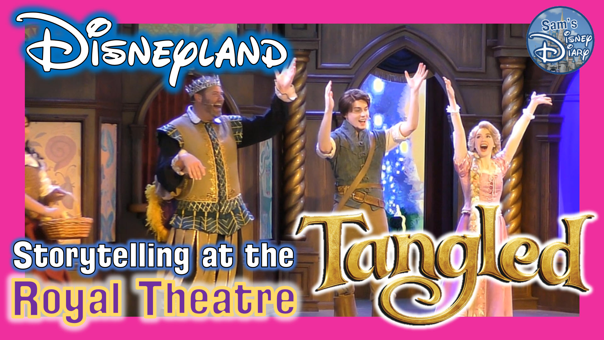 Disneyland Royal Theater: Tangled | Storytelling at Royal Theater | Disneyland in 2022