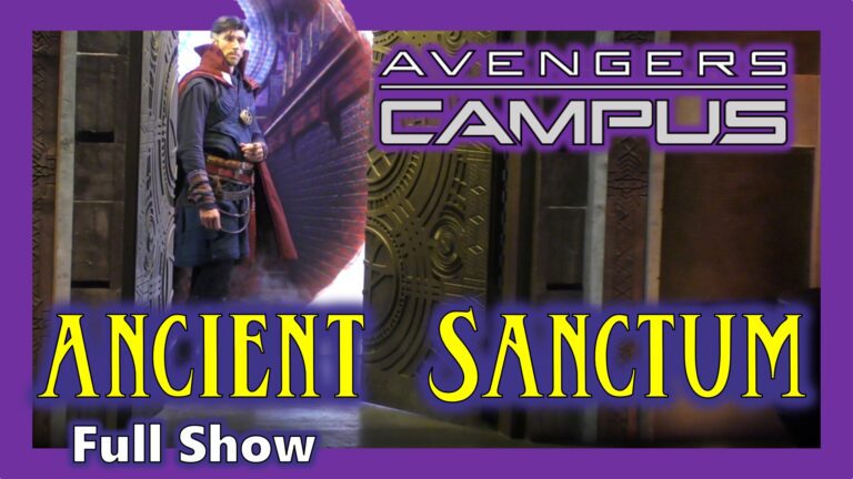 Avengers Academy | Ancient Sanctum | Doctor Strange | Disney California Adventure