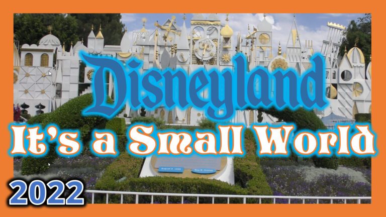 Disneyland It's a Small World | POV | Full Ride | 2022