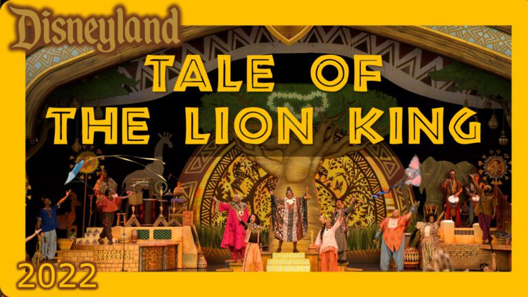 Tale of the Lion King | Disneyland | Full Show | 2022