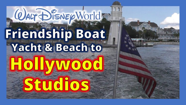 Walt Disney World Friendship Boat | Disney Yacht and Beach Club to Hollywood Studios | November 2022