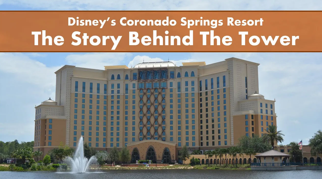 Coronado Springs | Walt Disney World Resort | The Story Behind the Gran Destino Tower Opening | 2019
