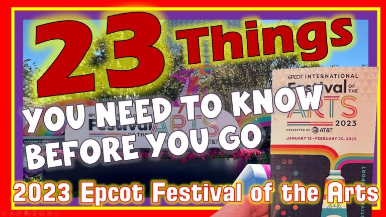 The 23 Must-Knows Before You Visit the 2023 Epcot Festival of the Arts! | Walt Disney World