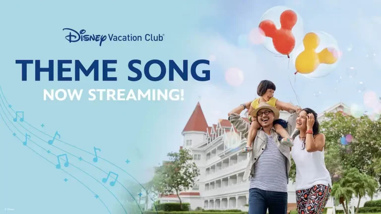 New Disney Vacation Club Theme Song Now Streaming