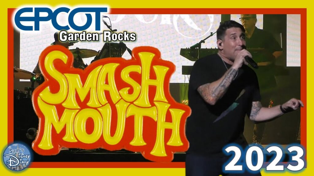 Epcot Garden Rocks Smash Mouth 2023 Epcot Concerts Walt Disney
