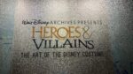 Disney Archives Disney Heroes & Villains: The Art of the Disney Costume