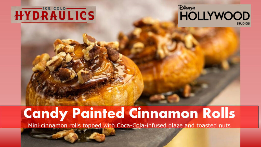 Ice Cold Hydraulics = Candy Painted Cinnamon Rolls: Mini cinnamon rolls topped with Coca-Cola-infused glaze and toasted nuts