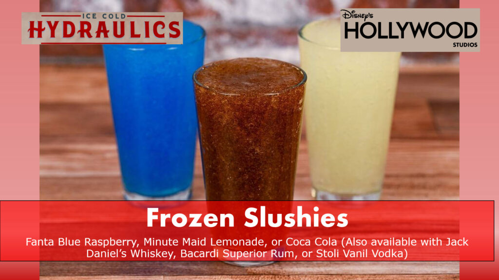 Ice Cold Hydraulics - Fanta Blue Raspberry, Minute Maid Lemonade, or Coca Cola (Also available with Jack Daniel’s Whiskey, Bacardi Superior Rum, or Stoli Vanil Vodka)