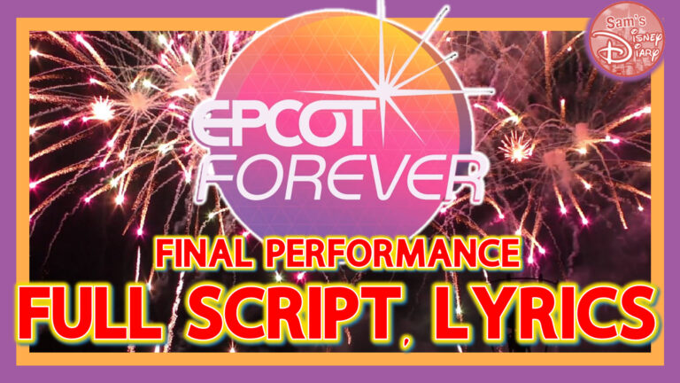 The Final Farewell: The Last Epcot Forever - Exclusive with Lyrics and Script! 🌐✨