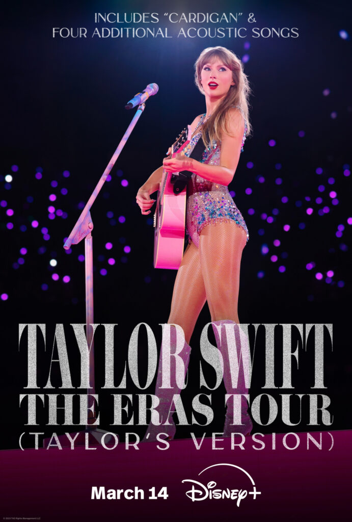Taylor Swift The Eras Tour (Taylor's Version) on Disney+ March 14, 2024