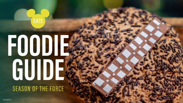 Season of the Force Foodie Guide for Disneyland Resort Star Wars 2024 