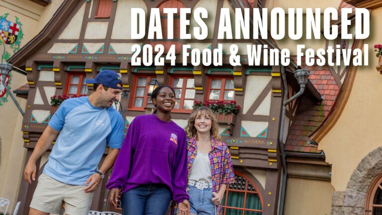 Dates Announced for 2024 EPCOT Food and Wine Festival