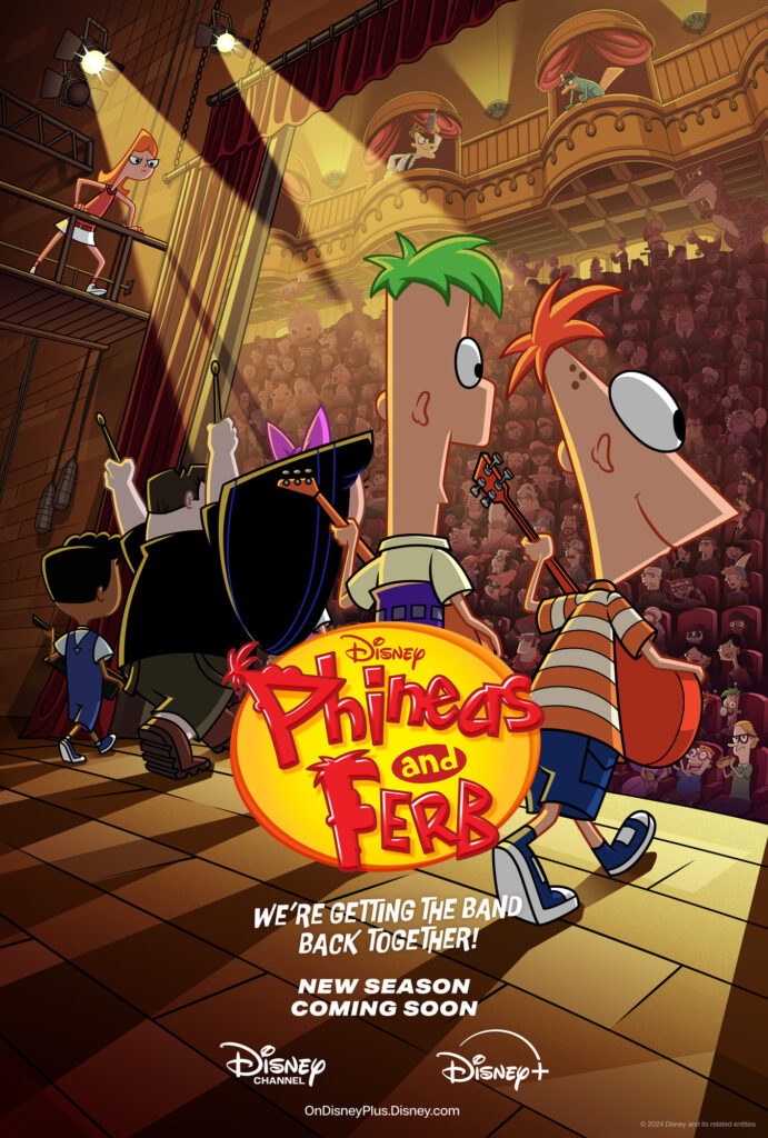 PHINEAS AND FERB  Revival Poster - Copyright Disney