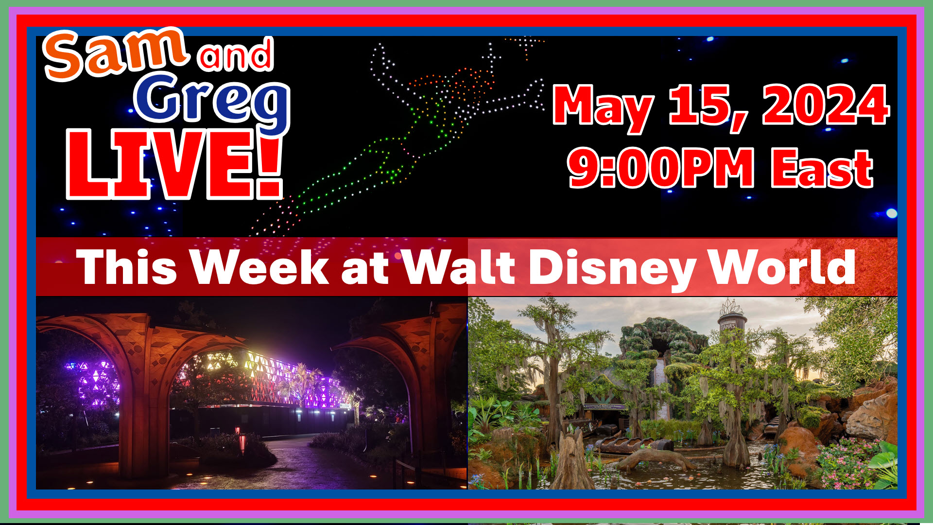 2024-05-15 This week at Walt Disney World