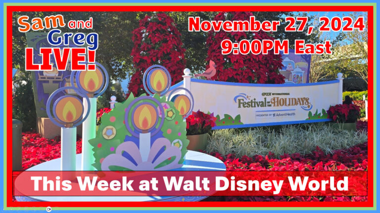 This Week at Walt Disney World November, 27, 2024