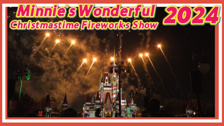 Experience the Holiday Magic of Minnie’s Wonderful Christmastime Fireworks Show!