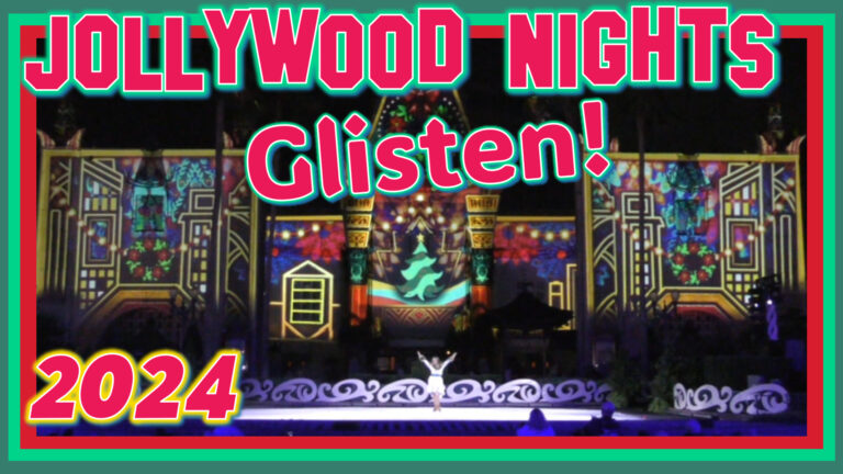 Experience the Magic of "Glisten!" at Disney Jollywood Nights 2024